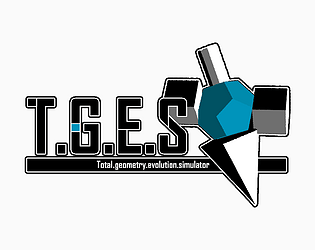 【T.G.E.S】Total Geometry Evolution Simulator