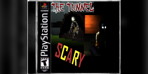 Cover image for The Tunnel (PS1 STYLE GRAPHICS)