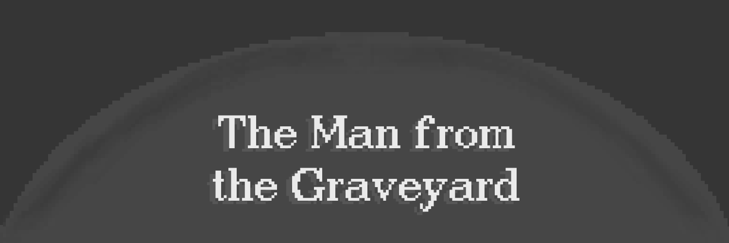 The Man from the Graveyard