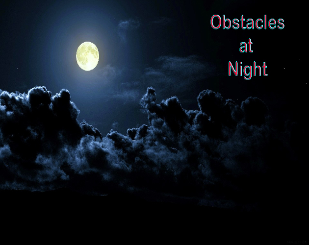 Obstacles at Night