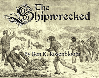 The Shipwrecked - a Wanderhome Playbook   - For animals from far away, or otherwise adrift. A third party playbook for Wanderhome. 