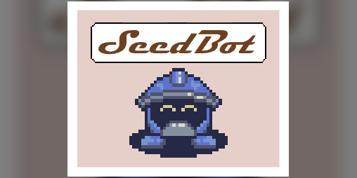 Cover image for SeedBot