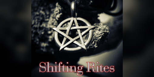 Cover image for Shifting Rites - A Trans Story