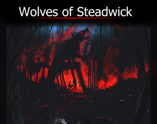 Wolves of Steadwick (D&D 5e)  