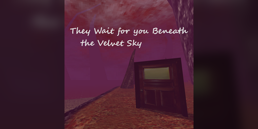 Cover image for They Wait for you Beneath the Velvet Sky