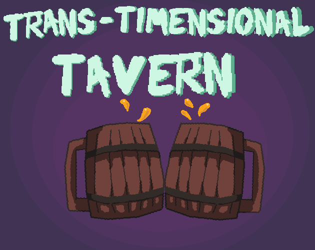 Trans-Timensional Tavern