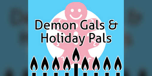 Cover image for Demon Gals and Holiday Pals