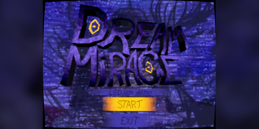 Cover image for Dream Mirage (LSDjam demo)