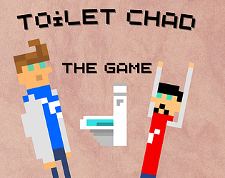 Toilet Chad (MOBILE)