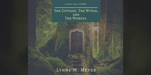 Cover image for The Cottage, the Witch, and the Wordle