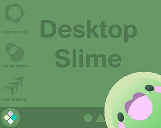 Desktop Slime