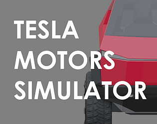Tesla Motors Simulator [Free] [Racing] [Windows] [macOS] [Linux]