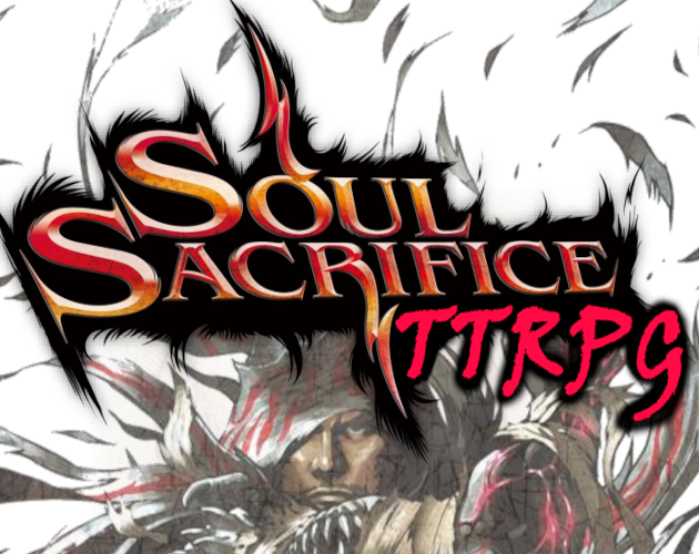 Cover image for Soul Sacrifice - TTRPG