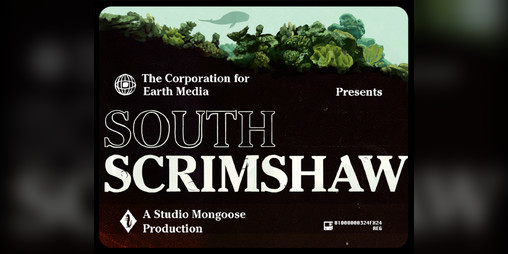 Cover image for South Scrimshaw, Part 1