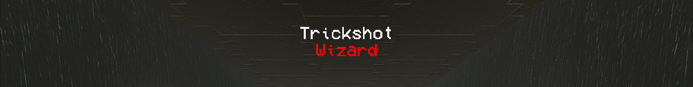 Trickshot Wizard