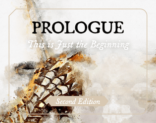 Prologue (Second Edition)   - A Storytelling Card Game About Refusing (or Accepting) Your Destiny 