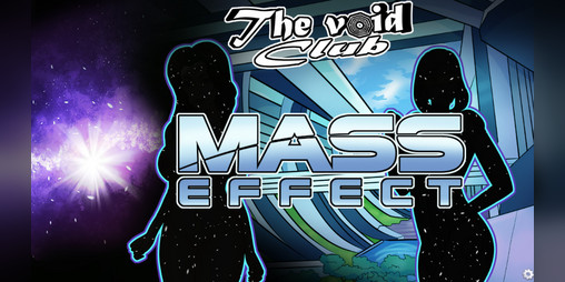 Cover image for The Void Club Chapter 2 Mass Effect V2
