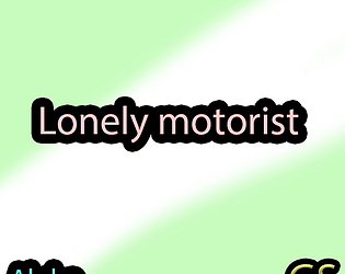 Lonely motorist v alpha 1.0