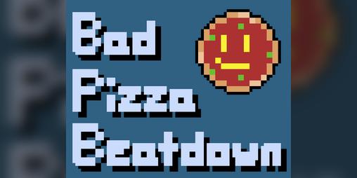 Cover image for Bad Pizza Beatdown