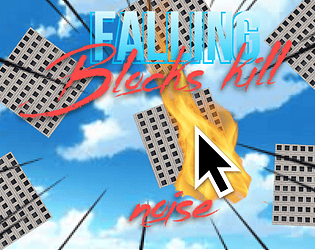Falling blocks kill noise