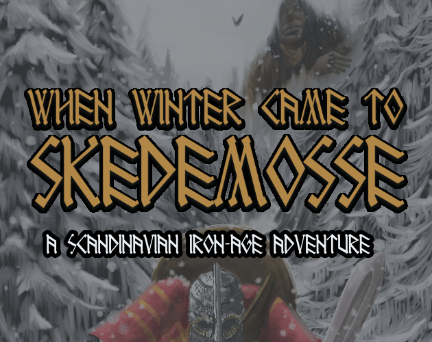 Cover image for When Winter Came To Skedemosse