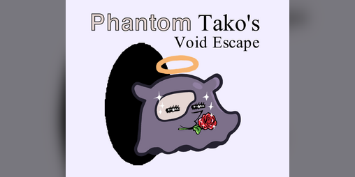 Cover image for The Phantom Tako's Void Escape
