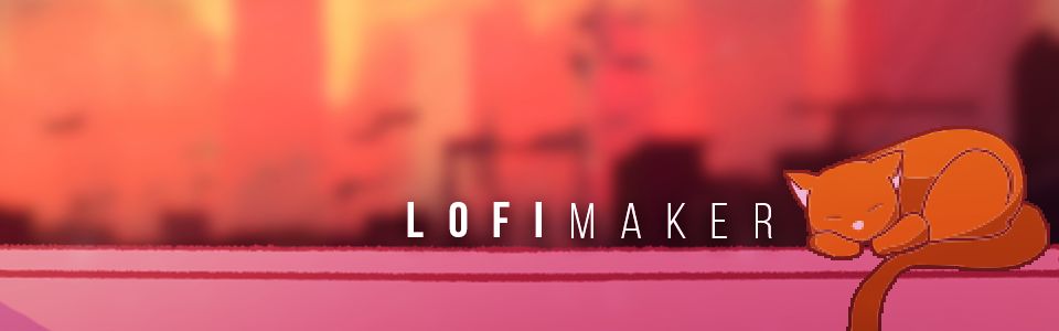 Lofi Maker