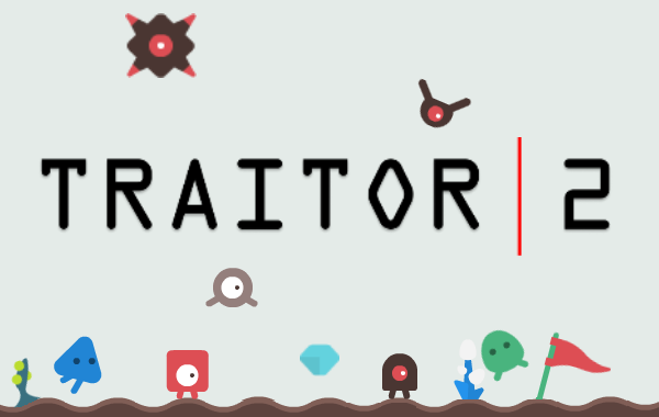 TRAITOR 2