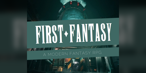 Cover image for FIRST FANTASY, a micro-rpg