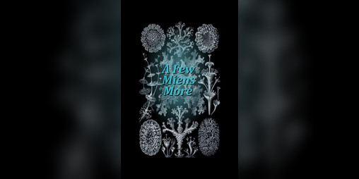 Cover image for A Few Miens More