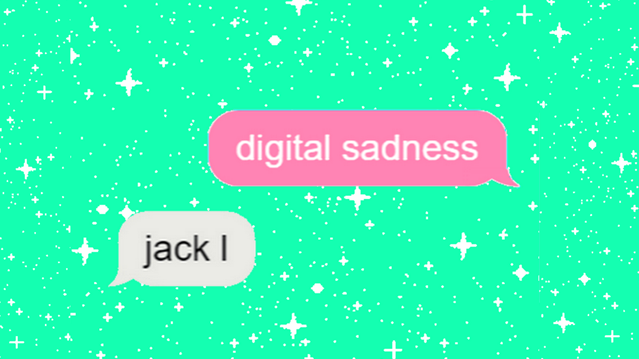 digital sadness