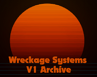 Cover image for Wreckage Systems: The V1 Archive