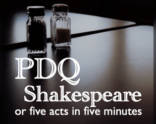 PDQ Shakespeare  