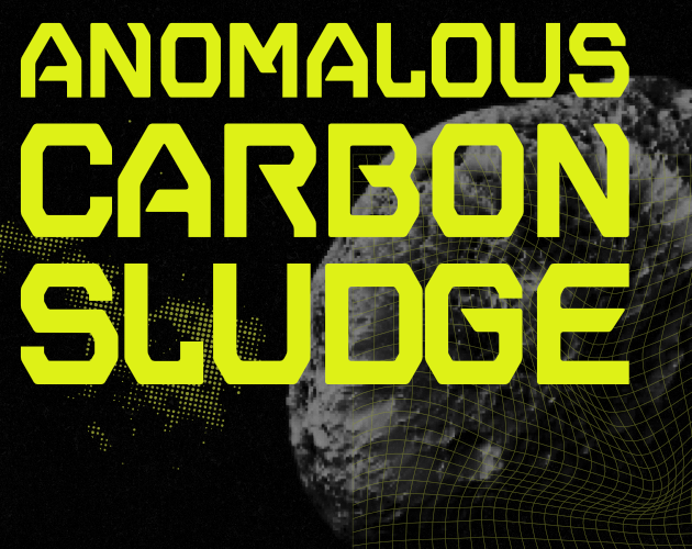 Cover image for Anomalous Carbon Sludge