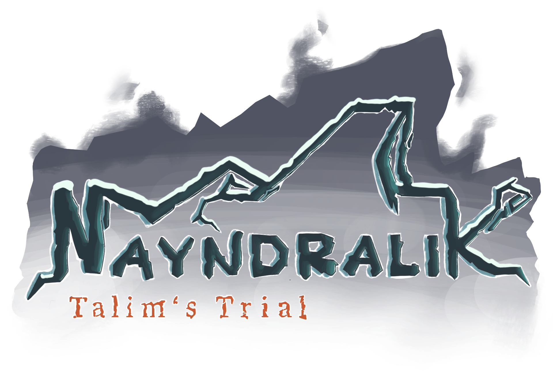 Nayndralik- Talim's Trial