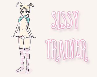 [NSFW 18+] Sissy Trainer