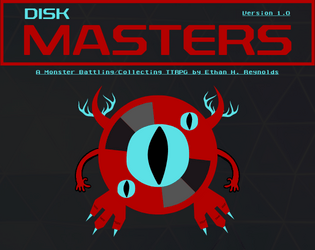 Disk Masters: A Monster Battling/Collecting TTRPG   - Create Your Own Monster Today! 