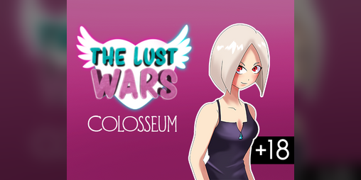Cover image for The Lust Wars: Colosseum (NSFW)