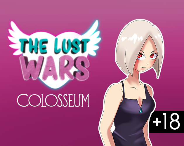 Cover image for The Lust Wars: Colosseum (NSFW)
