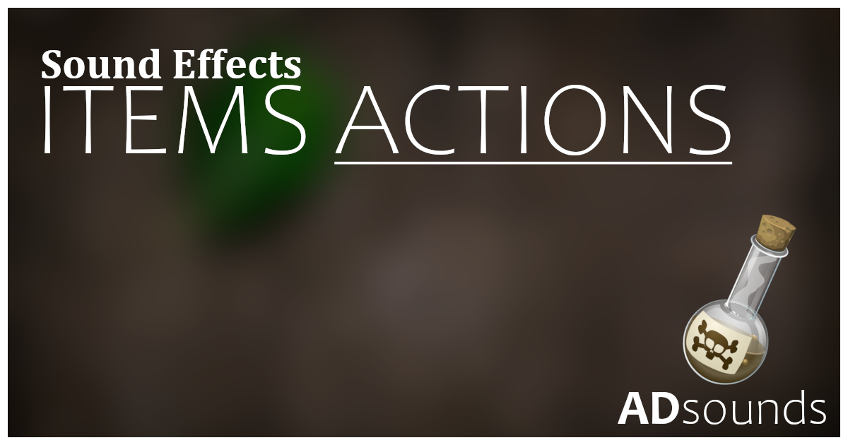 Items Actions - Sound Effects