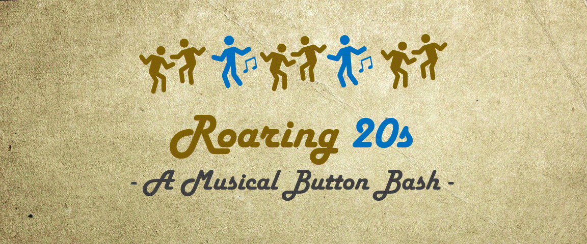 Roaring 20s - Musical Button Bash