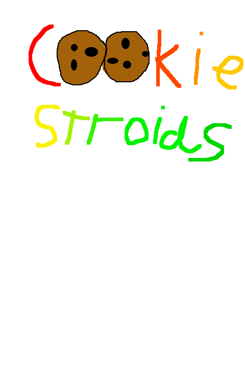 CookiEStroidS