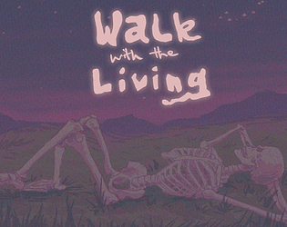 Walk with the Living