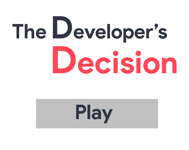 Screenshot 1 for The Developer's Decision