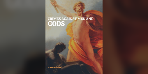 Cover image for Crimes Against Men and Gods