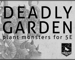 Deadly Garden: Plant Monsters for 5E  