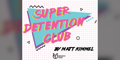 Cover image for Super Detention Club