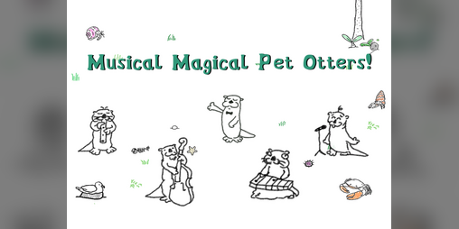 Cover image for Musical Magical Pet Otters