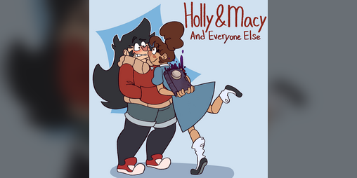 Cover image for Holly & Macy and Everyone Else: Chapter 1
