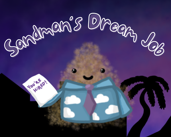 Sandman's Dream Job